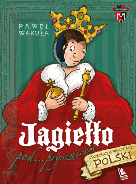 JAGIEŁŁO POD PRYSZNICEM PAWEŁ WAKUŁA NOWA