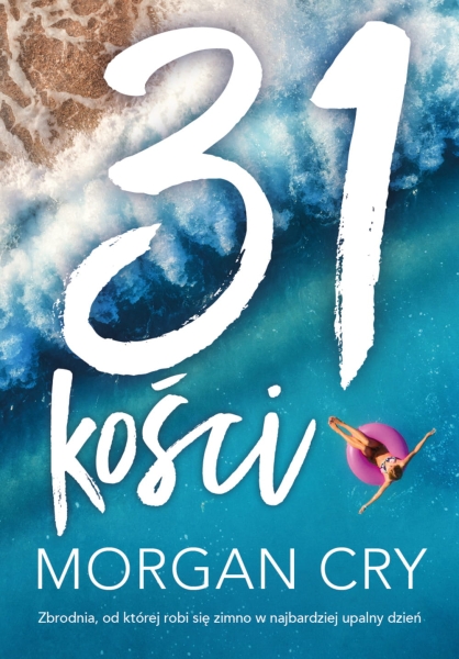 31 KOŚCI MORGAN CRY NOWA