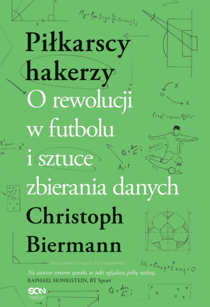 PIŁKARSCY HAKERZY O REWOLUCJI W FUTBOLU BIERMANN