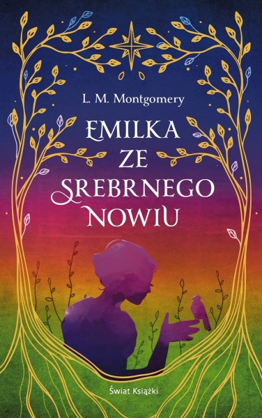 EMILKA ZE SREBRNEGO NOWIU LUCY  MONTGOMERY NOWA