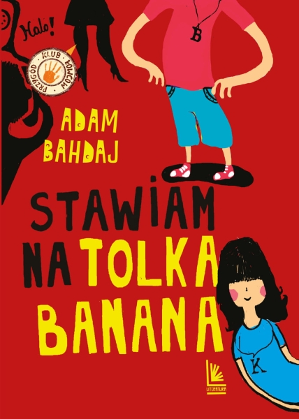 STAWIAM NA TOLKA BANANA ADAM BAHDAJ NOWA