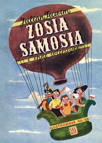 ZOSIA SAMOSIA I INNE WIERSZYKI JULIAN TUWIM NOWA