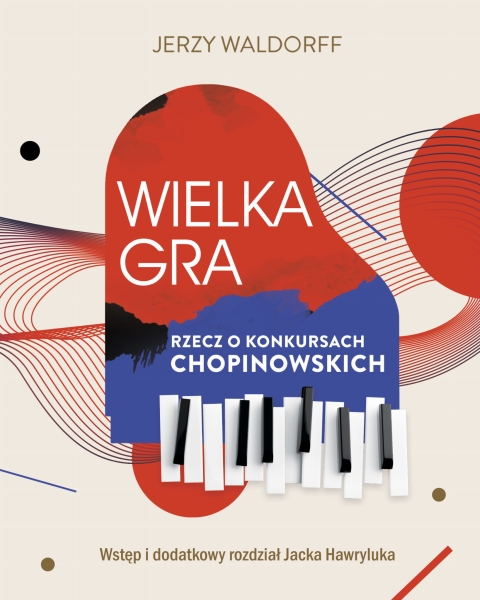 WIELKA GRA RZECZ O KONKURSACH J WALDORFF NOWA