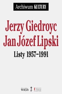 LISTY 1957-1991 GIEDROYC JERZY NOWA