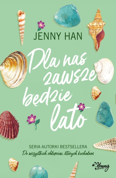DLA NAS ZAWSZE BĘDZIE LATO TOM 3 JENNY HAN NOWA