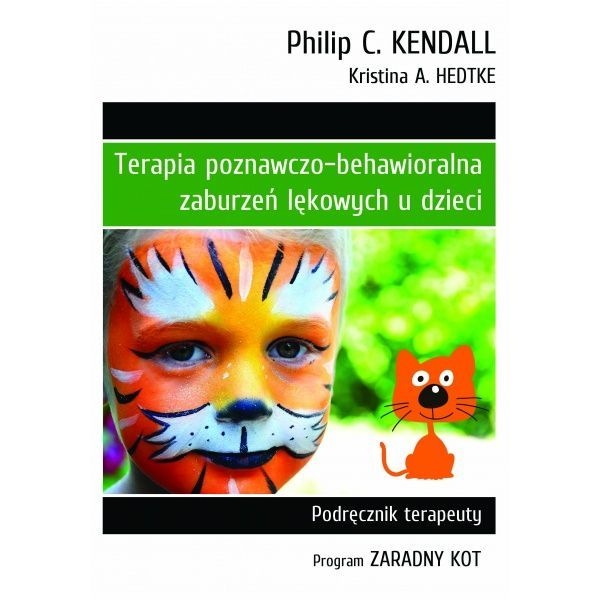 TERAPIA POZNAWCZO-BEHAWIORALNA ZABURZEŃ KENDALL