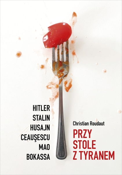 PRZY STOLE Z TYRANEM CHRISTIAN ROUDAUT NOWA