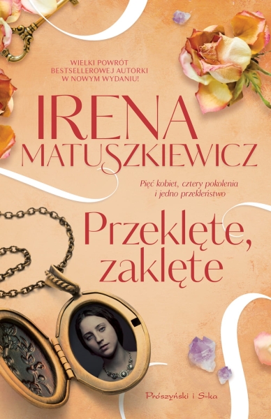 PRZEKLĘTE ZAKLĘTE IRENA MATUSZKIEWICZ NOWA