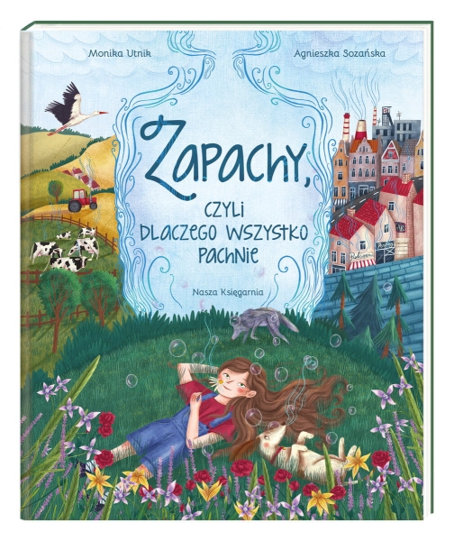 ZAPACHY CZYLI DLACZEGO WSZYSTKO PACHNIE M UTNIK 