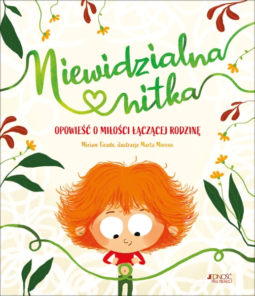 NIEWIDZIALNA NITKA OPOWIEŚĆ O MIŁOŚCI MIRIAM TIRADO 