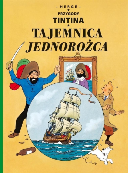 PRZYGODY TINTINA TOM 11 TAJEMNICA JEDNOROŻCA HERGE