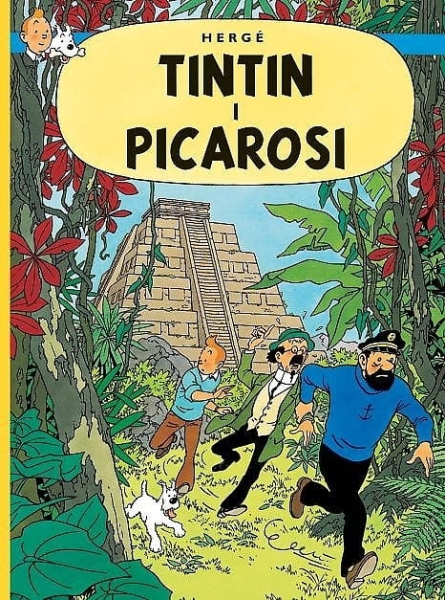 PRZYGODY TINTINA TOM 23 TINTIN I PICAROSI NOWA