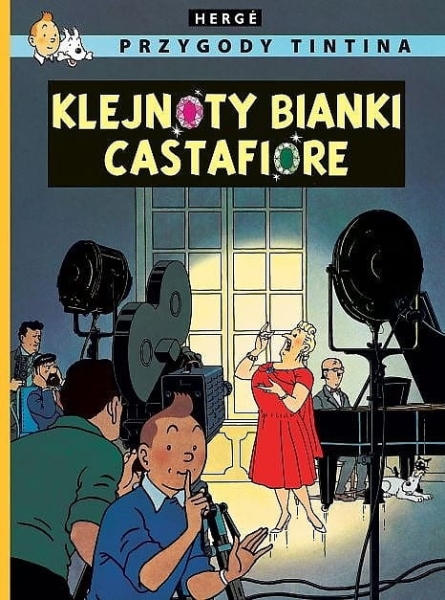 PRZYGODY TINTINA 21 KLEJNOTY BIANKI CASTAFIORE HERGE 