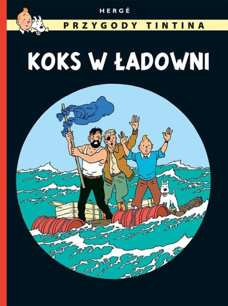 PRZYGODY TINTINA TOM 19 KOKS W ŁADOWNI HERGE