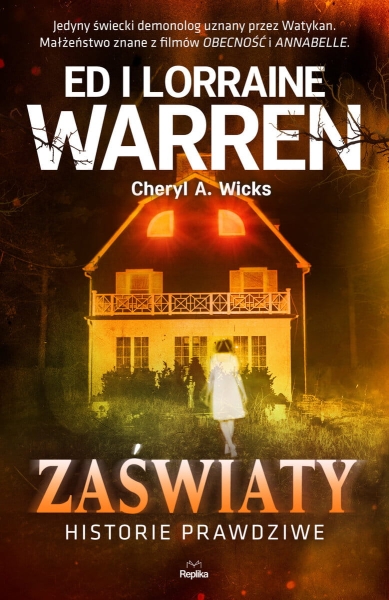 NAWIEDZENIA I OPĘTANIA ED WARREN NOWA