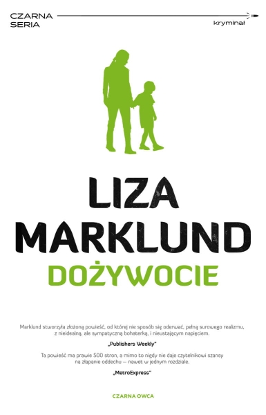 ANNIKA BENGTZON 7 DOŻYWOCIE L MARKLUND NOWA