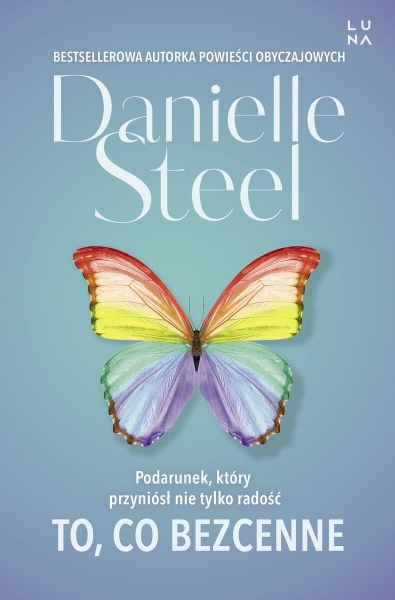 TO CO BEZCENNE DANIELLE STEEL NOWA