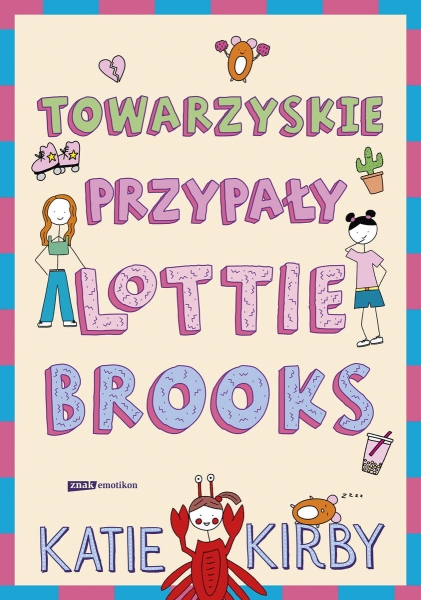 TOWARZYSKIE PRZYPAŁY LOTTIE BROOKS KATIE KIRBY NOWA