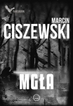 MGŁA TOM 4 MARCIN CISZEWSKI NOWA