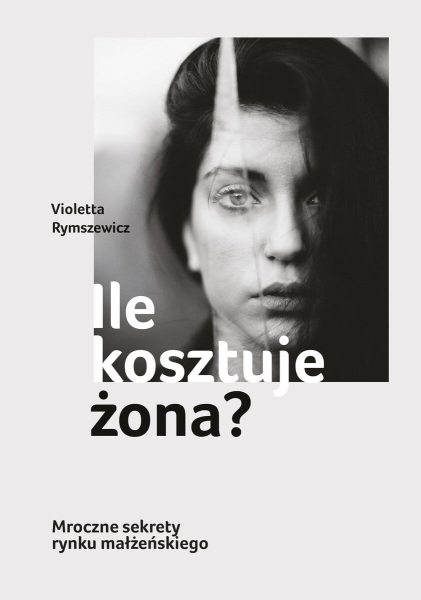 ILE KOSZTUJE ŻONA VIOLETTA RYMSZEWICZ NOWA