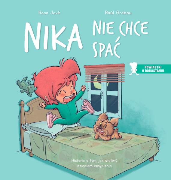NIKA NIE CHCE SPAĆ ROSA JOVE NOWA