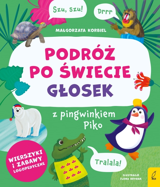 PODRÓŻ PO ŚWIECIE GŁOSEK Z PINGWINKIE KORBIEL NOWA