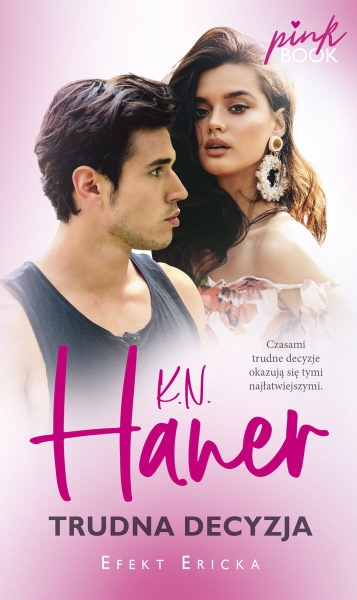 TRUDNA DECYZJA K N HANER NOWA