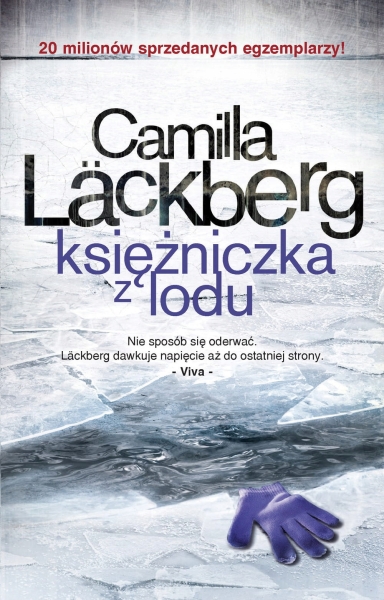 KSIĘŻNICZKA Z LODU SAGA FJALLBACKA 1 CAMILLA LACKBERG NOWA 424 STRONY