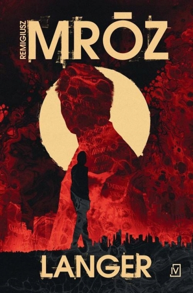LANGER REMIGIUSZ MRÓZ 498 STRON NOWA PEŁNE