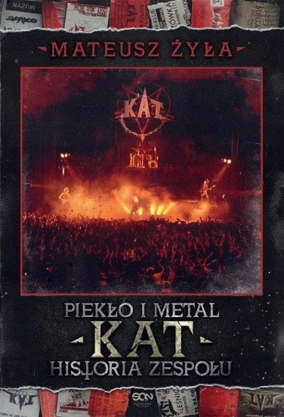PIEKŁO I METAL KAT KOSTRZEWSKI HISTORIA MATEUSZ ŻYŁA METALLICA JAROCIN NOWA