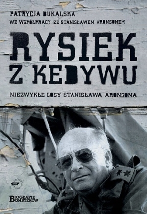 RYSIEK Z KEDYWU STANISŁAW ARONSON PATRYCJA BUKALSKA GEN ANDERS