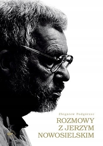 ROZMOWY Z JERZYM NOWOSIELSKIM ZB PODGÓRZEC IKONY TEOLOGIA PRAWOSŁAWNA