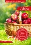 JABŁKA SMAKI OGRODU UPRAWA JABŁONI CHOROBY SZKODNIKI DOBÓR ODMIAN KUCHNIA