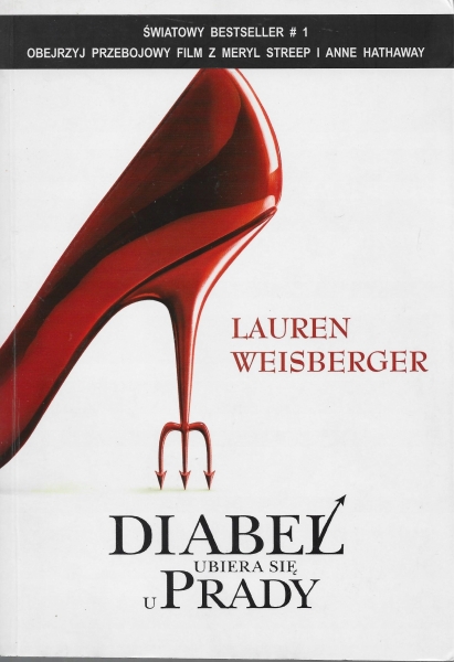 DIABEŁ UBIERA SIĘ U PRADY LAUREN WEISBERGER