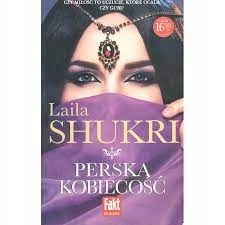 PERSKA KOBIECOŚĆ LAILA SHUKRI STR 440 NOWA