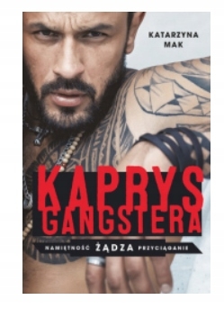 KAPRYS GANGSTERA KATARZYNA MAK