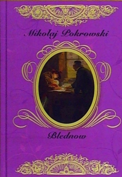 BLEDNOW MIKOŁAJ POKROWSKI NOWA