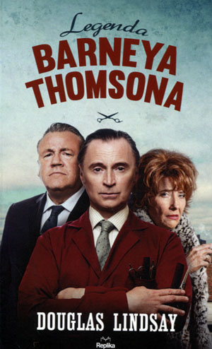 LEGENDA BARNEYA THOMPSONA DOUGLAS LINDSAY