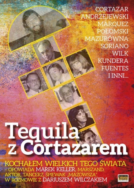 TEQUILA Z CORTAZAREM DARIUSZ WILCZAK NOWA