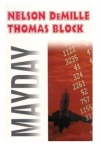 MAYDAY NELSON DEMILLE THOMAS BLOCK