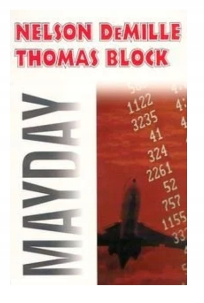 MAYDAY NELSON DEMILLE THOMAS BLOCK