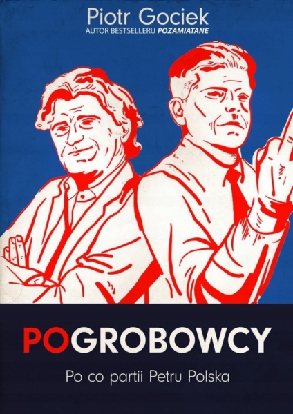 POGROBOWCY PIOTR GOCIEK
