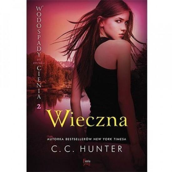 WODOSPADY CIENIA PO ZMROKU T 2 WIECZNA C C HUNTER