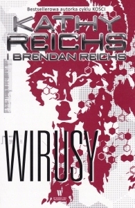 WIRUSY BRENDAN REICHS KATHY REICHS NOWA
