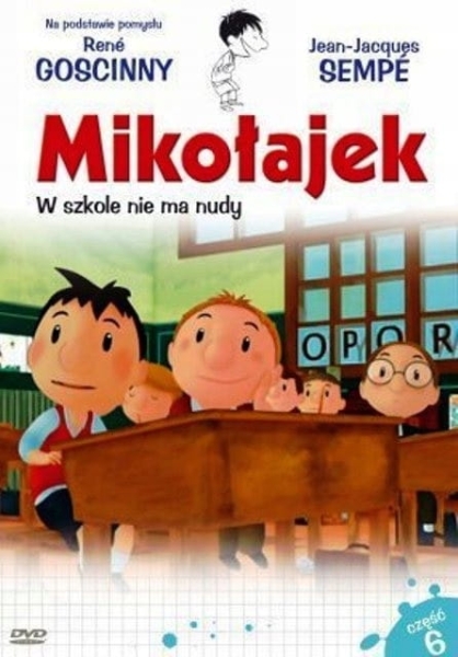MIKOŁAJEK 6 W SZKOLE NIE MA NUDY DVD