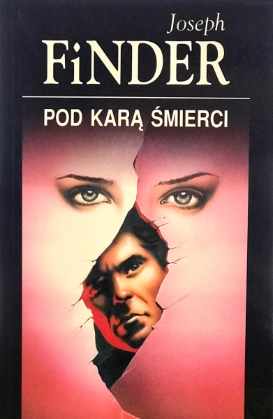 POD KARĄ ŚMIERCI JOSEPH FINDER