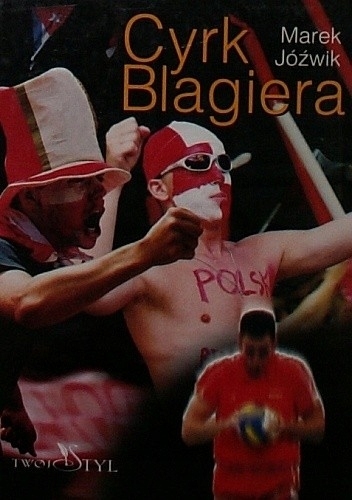 CYRK BLAGIERA MAREK JÓŹWIK