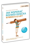 JAK WSPIERAĆ ROZWÓJ DZIECKA W WIEKU 6-13 LAT MINGE