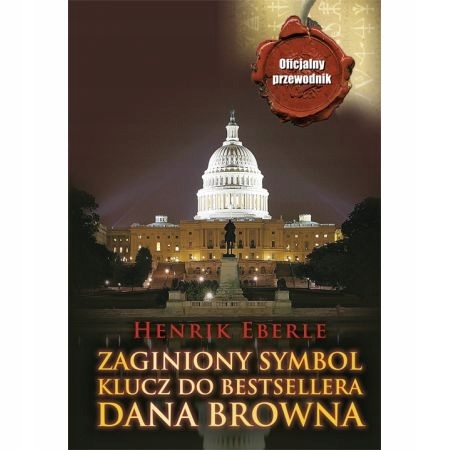 ZAGINIONY SYMBOL KLUCZ DO BESTSELLERA EBERLE NOWA