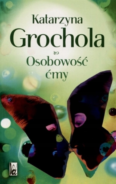 OSOBOWOŚĆ ĆMY KATARZYNA GROCHOLA